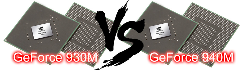 NVIDIA GeForce 930M vs GeForce 940M benchmarks and gaming tests