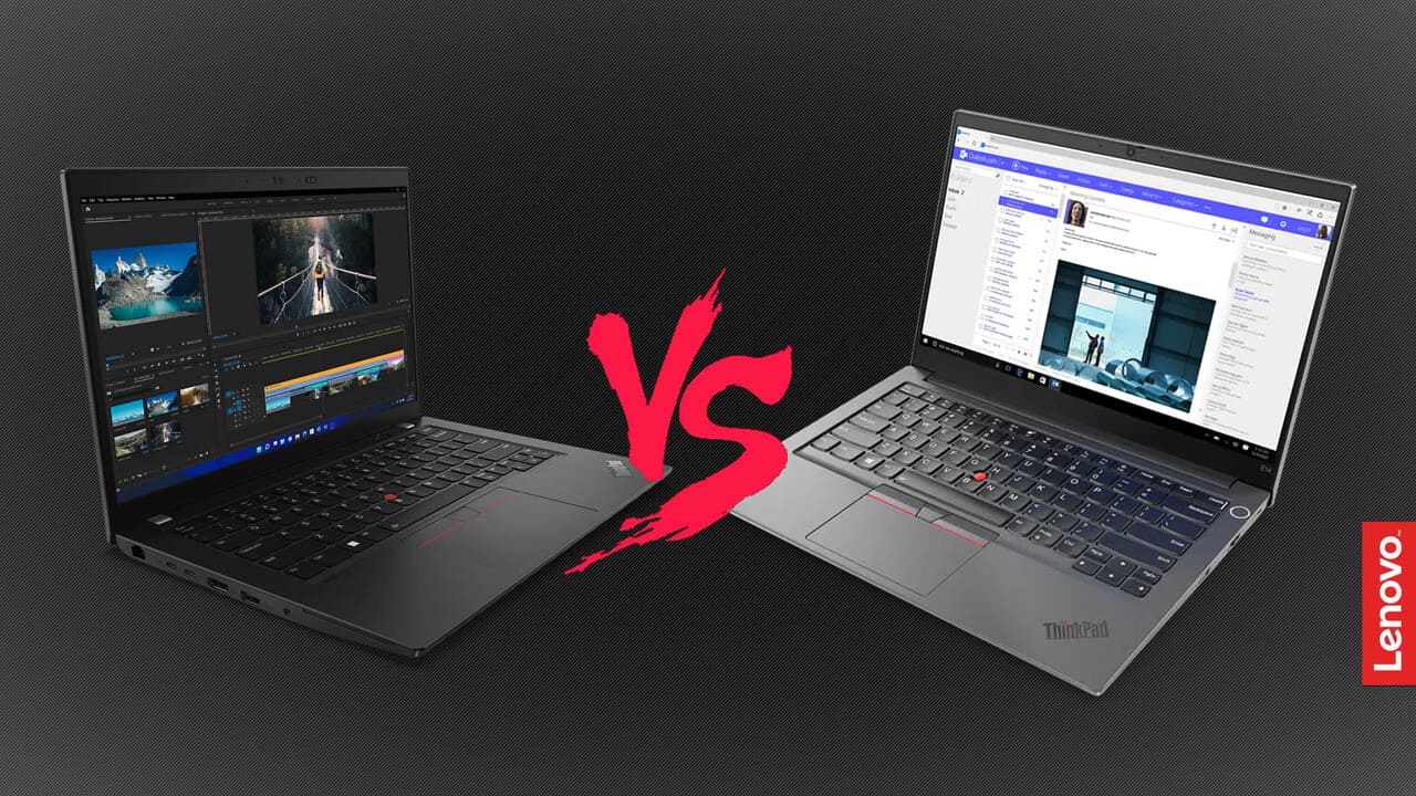 In Depth Comparison Lenovo Thinkpad L Gen Vs Lenovo Thinkpad E