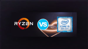 AMD Ryzen 5 3500U vs Intel Core i5 8250U AMD comes narrowly