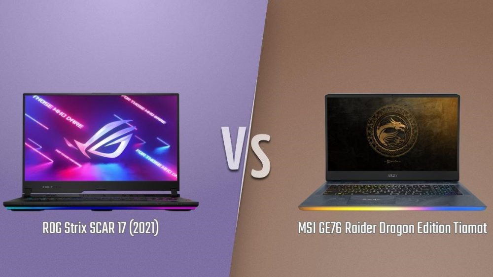 [In-depth Comparison] ASUS ROG Strix SCAR 17 G733 vs MSI GE76 Raider ...