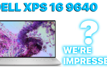 Dell XPS 16 9640の4つの印象的な機能が我々の研究室で明らかになった