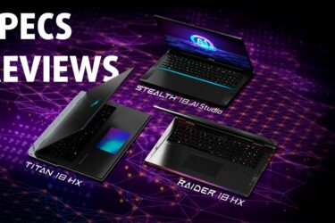 The 2024 MSI Gaming Laptops Lineup: The Complete Guide!