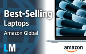Featured image for: [May 2025] Amazon Global: Top 10 Best-Selling Laptops – MacBook Air 13 Dominates, Budget Options Still Thrive