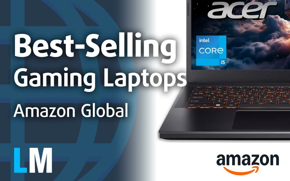 Q1 2026 Amazon Global Top 10 Best Selling Gaming Laptops Budget Best Selling Gaming Laptops GLOBAL Top 10 1 1000x625 