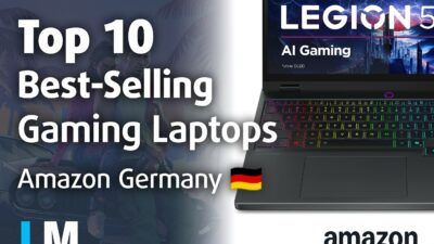 [May 2026] Amazon Germany: Top 7 Best-Selling Gaming Laptops – Lenovo Legion 5i Crowned Champion Amidst Fierce Mid-Range Competition